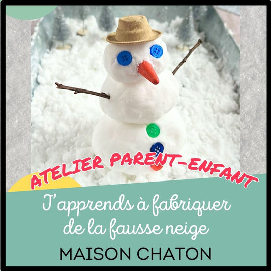 Atelier créatif - J'apprends à fabriquer de la Neige - Activité Parent + Enfant Paris 9 -